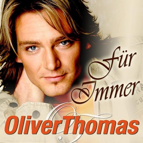 Für Immer Oliver Thomas