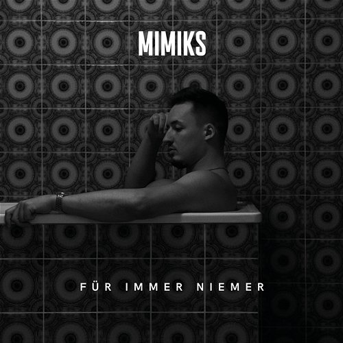 Für immer niemer Mimiks