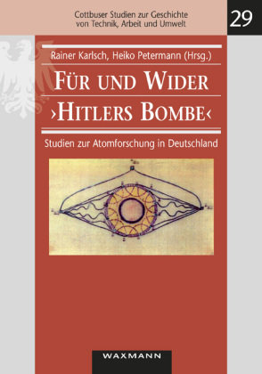 Für und Wider "Hitlers Bombe" Waxmann Verlag, Waxmann