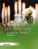 Für Verstorbene beten Brantzen Hubertus