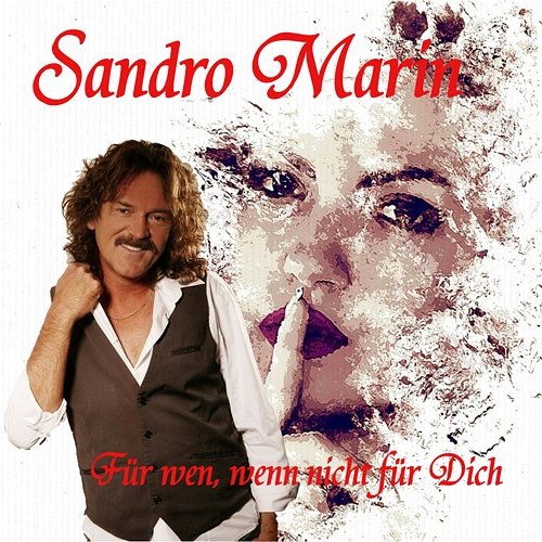 Für wen, wenn nicht für Dich Sandro Marin