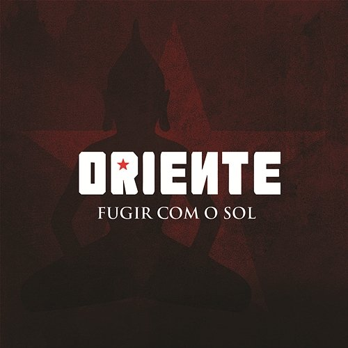 Fugir Com o Sol Oriente