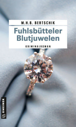 Fuhlsbütteler Blutjuwelen Gmeiner-Verlag