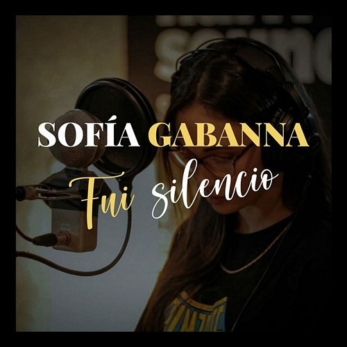 Fui Silencio Sofía Gabanna