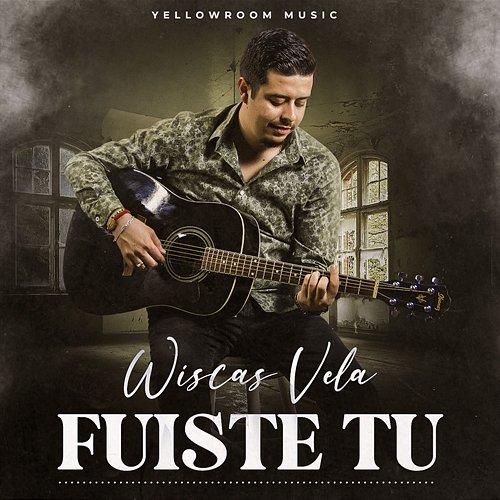 Fuiste Tu Wiscas Vela
