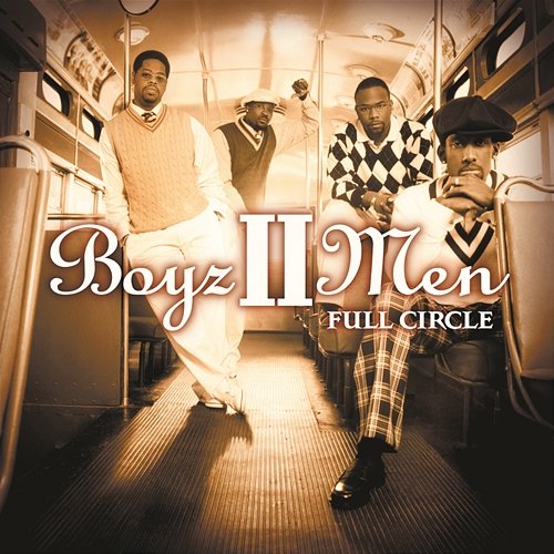 Full Circle Boyz II Men