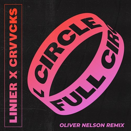 Full Circle Linier & Crvvcks