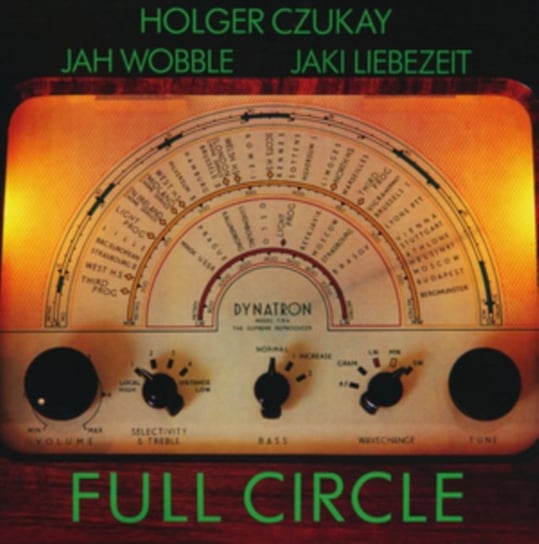 Full Circle Czukay Holger, Wobble Jah, Liebezeit Jaki