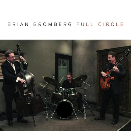 Full Circle Bromberg Brian