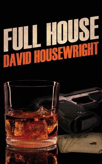 Full House Housewright David