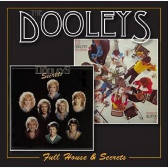 Full House & Secrets The Dooleys