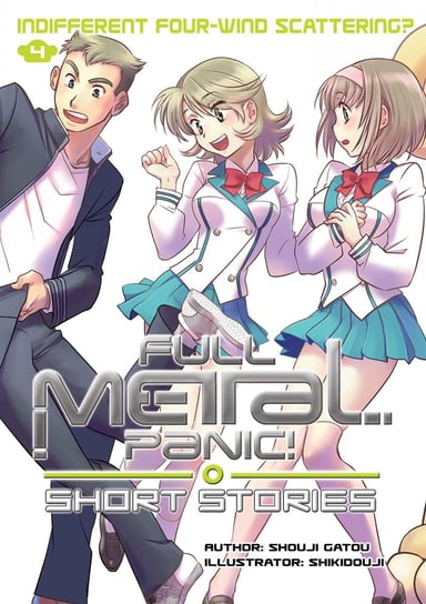 Full Metal Panic! Short Stories. Volume 4 Shouji Gatou