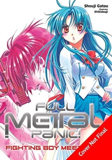 Full Metal Panic! . Volumes 1-3 Collectors Edition. . Volume 1-3 Shouji Gatou