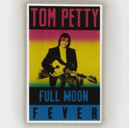 Full moon fever Petty Tom