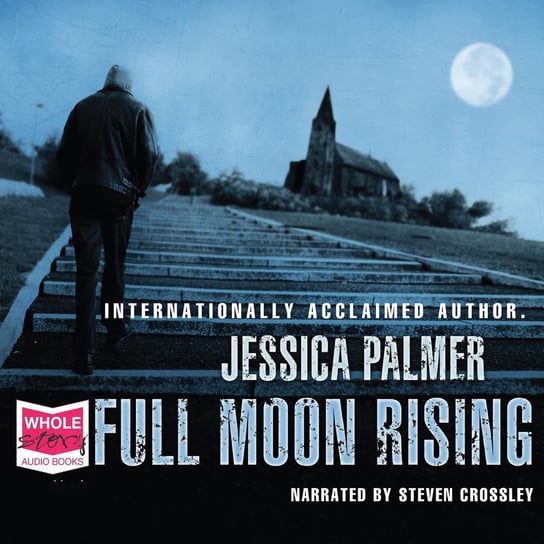 Full Moon Rising Palmer Jessica