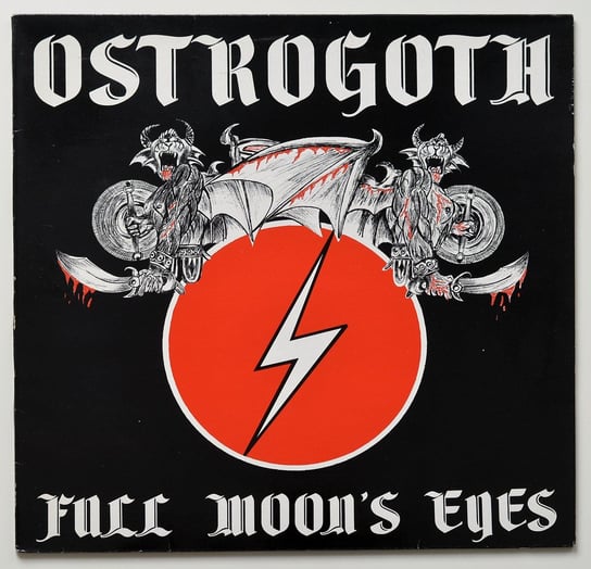 Full Moon's Eyes Ostrogoth