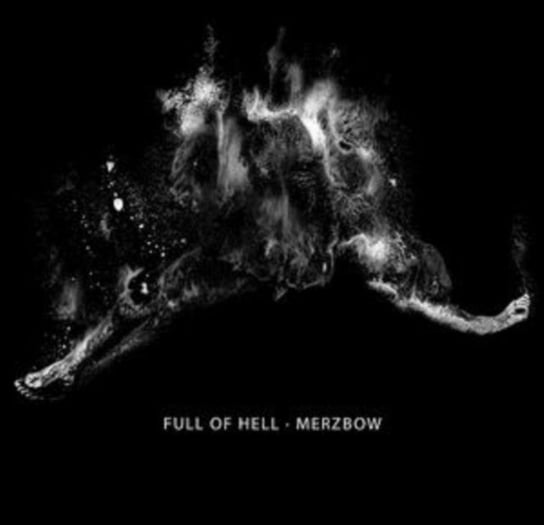 Full of Hell/Merzbow Full of Hell/Merzbow