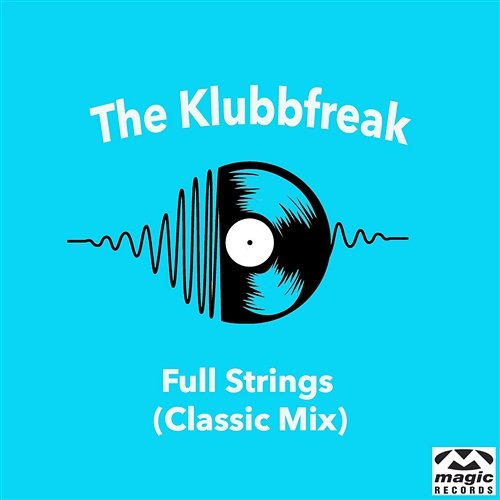 Full Strings The Klubbfreak