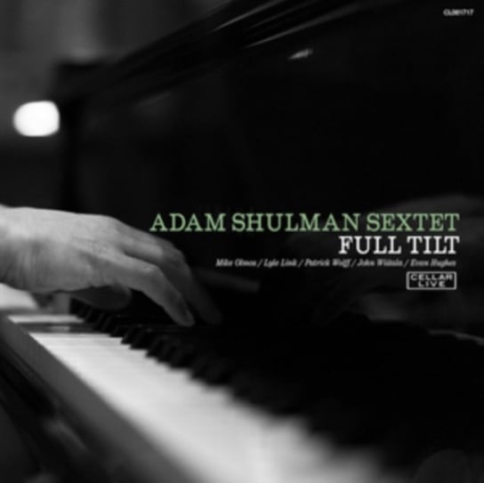 Full Tilt Adam Shulman Sextet