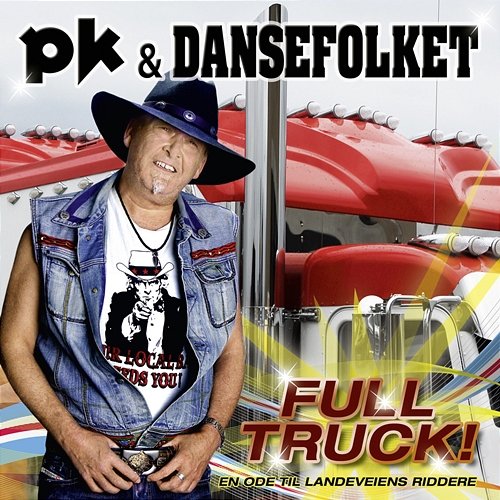 Full Truck! PK & Dansefolket