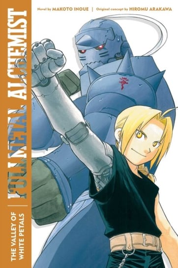 Fullmetal Alchemist: The Valley of White Petals: Second Edition Makoto Inoue