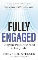 Fully Engaged Sterner Thomas M.
