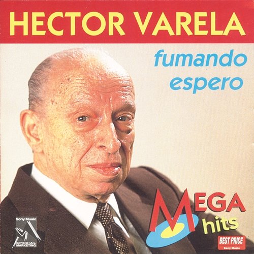 Fumando Espero Héctor Varela
