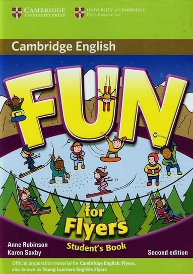 Fun for Flyers. Student's Book + CD Robinson Ann, Saxby Karen