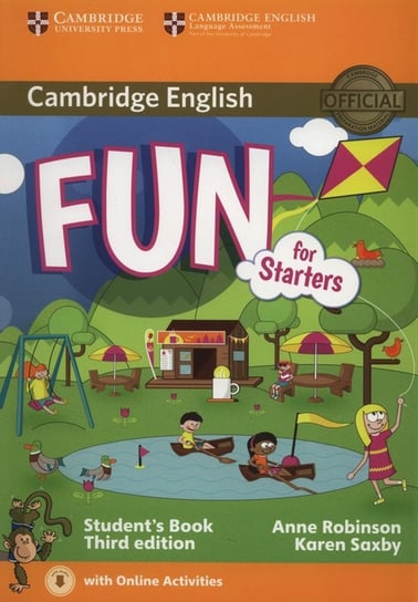Fun for Starters Student's Book. Podręcznik Robinson Anne, Saxby Karen