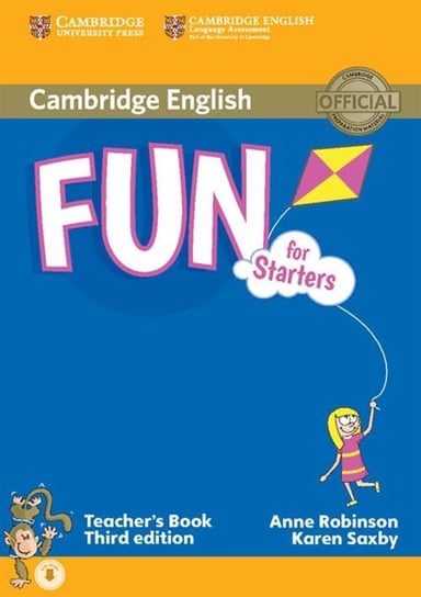Fun for Starters. Teacher's Book Robinson Anne, Saxby Karen