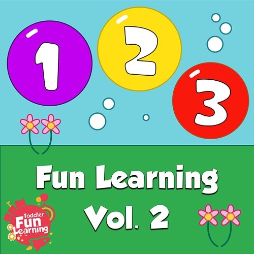 Fun Learning, Vol. 2 Toddler Fun Learning