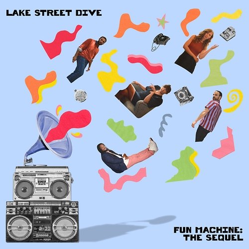 Fun Machine: The Sequel Lake Street Dive