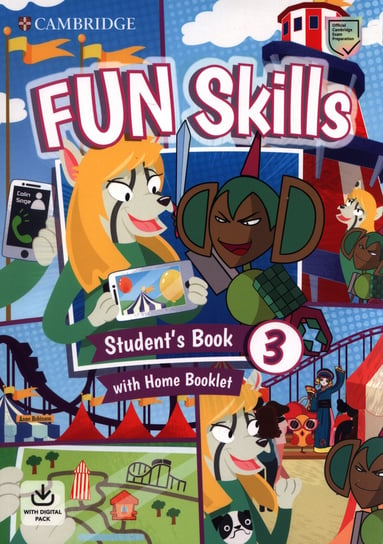 Fun Skills 3 SB and Home Fun Booklet Opracowanie zbiorowe