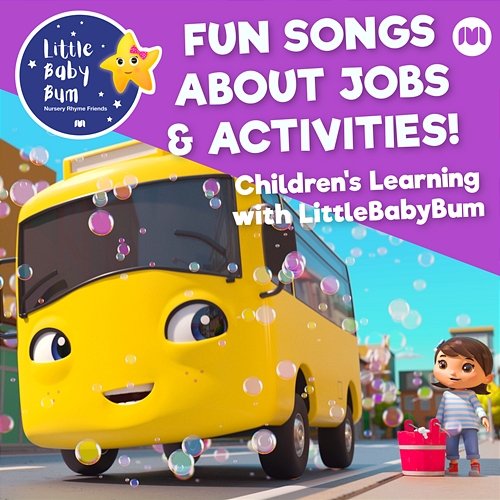 Fun Songs about Jobs & Activities! Children's Learning with LittleBabyBum Little Baby Bum Nursery Rhyme Friends