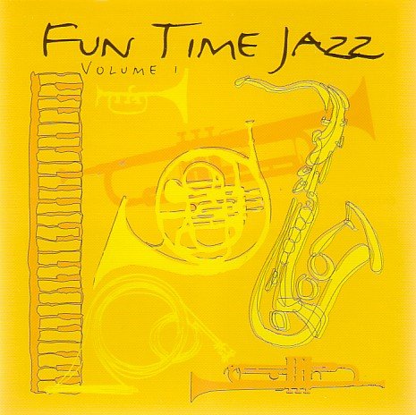 FUN TIME JAZZ V1 Various Artists
