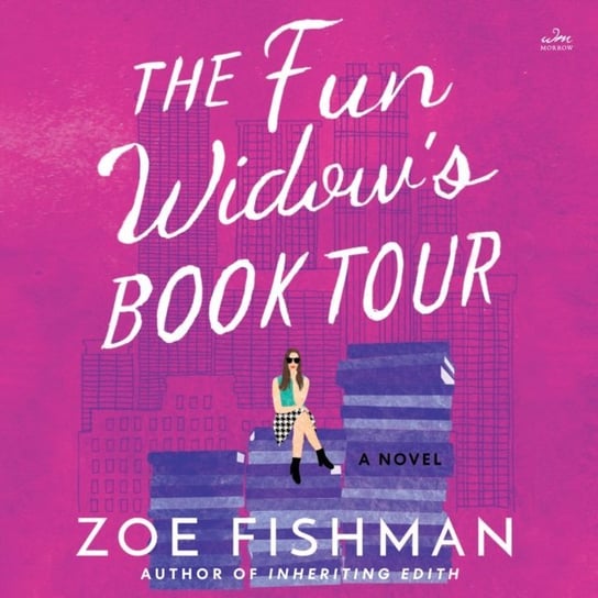Fun Widow's Book Tour Fishman Zoe
