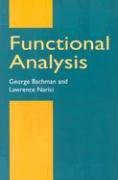 Functional Analysis Narici Lawrence, Bachmann George, Mathematics