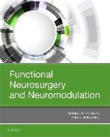Functional Neurosurgery and Neuromodulation Burchiel Kim J., Raslan Ahmed M.