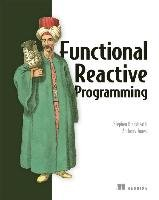Functional Reactive Programming Jones Anthony, Blackheath Stephen