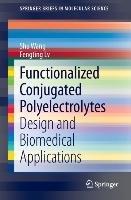 Functionalized Conjugated Polyelectrolytes Lv Fengting, Wang Shu