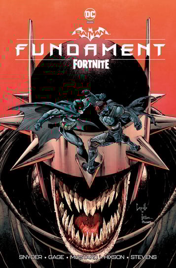 Fundament. Batman Fortnite Snyder Scott, Gage Christos, Hixson Joshua