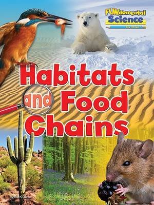 Fundamental Science Key Stage 1: Habitats and Food Chains Owen Ruth