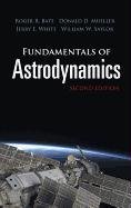 Fundamentals of Astrodynamics Mueller Donald D., Bate Roger, Bate Roger R., White Jerry E.