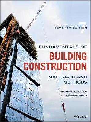 Fundamentals of Building Construction Allen Edward