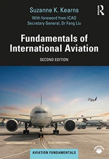Fundamentals of International Aviation Suzanne K. Kearns