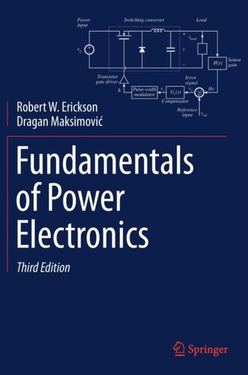 Fundamentals of Power Electronics Opracowanie zbiorowe