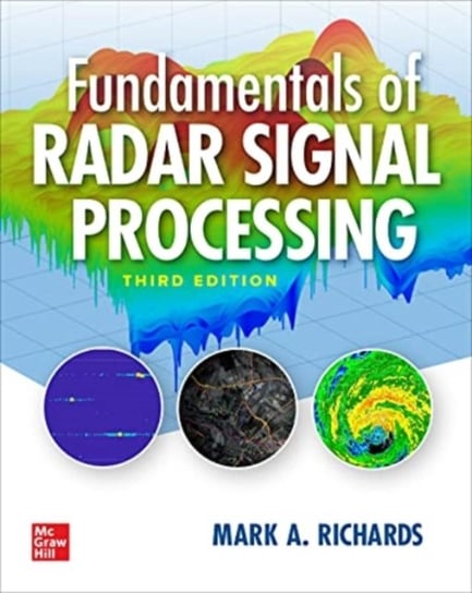 Fundamentals of Radar Signal Processing, Third Edition Richards Mark