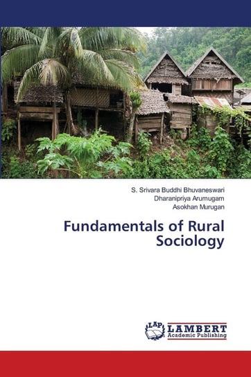 Fundamentals of Rural Sociology Bhuvaneswari S. Srivara Buddhi