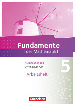 Fundamente der Mathematik 5. Schuljahr.  Arbeitsheft mit Lösungen Gymnasium Niedersachsen Cornelsen Verlag Gmbh, Cornelsen Verlag