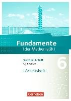 Fundamente der Mathematik 6. Schuljahr - Arbeitsheft mit Lösungen Cornelsen Verlag Gmbh, Cornelsen Verlag